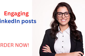 create engaging linkedin posts for your business