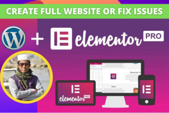 create or fix issues wordpress website using elementor pro