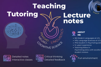 tutor you in psycholinguistics, neurolinguistics or cognitive science