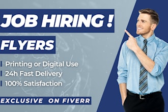 design professional job hiring flyers within 24h