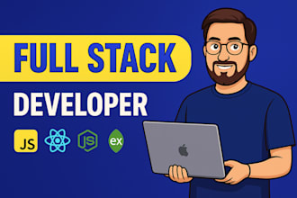 be your full stack web developer using node js and react js