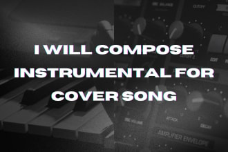 compose instrumental for cover song