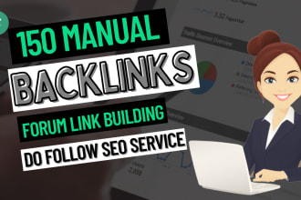 do high quality manual forum backlinks or link building