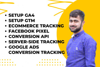 fix or setup google analytics 4,ga4, facebook pixel or tag manager conversions