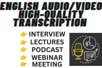 provide audio or video english transcription