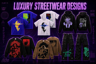 design graphics for you luxury streetwear brand
