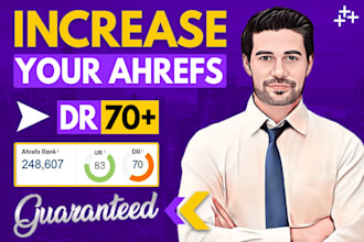 increase ahrefs domain rating DR 70 plus to rank higher