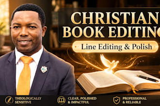 line edit, proofread, and copy edit your christian book or manuscript