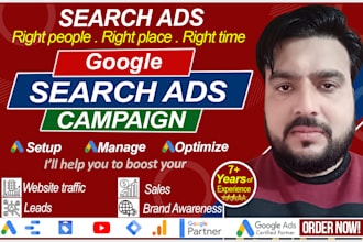 setup, manage google search ads campaign for quality traffic