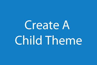 create a child theme for your wordpress theme