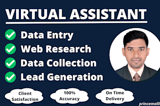 be your virtual assistant for web research, data entry, and lead generation