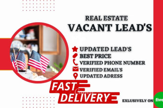 provide quality motivated vacant property real estate leads
