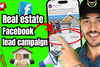 manage real estate lead campaign, fb advertising, fb ads manager
