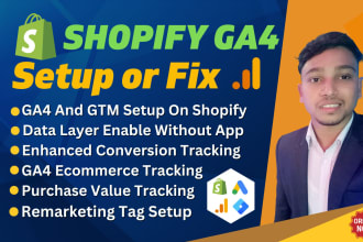 setup ga4 shopify ecommerce and enhanced conversion tracking,fb pixel fix on GTM
