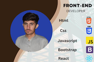 be your front end web developer html5, css3, js, react in 72 hours