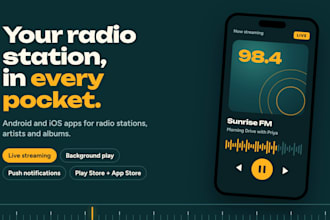 build a radio and music streaming app for android and ios