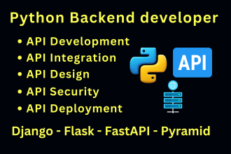 python API development and API integration django, flask, fastapi