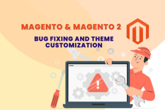 customize and fix bugs or errors in magento 1 and magento 2