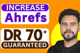 increase ahrefs domain rating ahrefs dr, increase DR upto 70 plus seo service