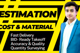 be quantity surveyor for quantity takeoff, material takeoff and cost estimation