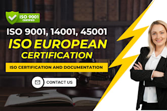 give iso 9001, 14001 45001 documentation and certification