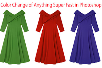 change color of anything super fast in photoshop