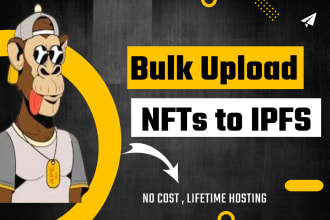 do bulk upload nfts collection to ipfs