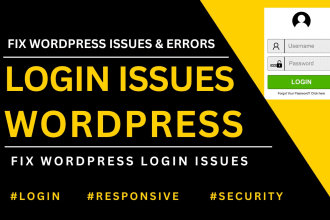 fix wordpress login issues, errors, bugs or theme and plugin problems