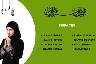 write islamic contents ,articles and islamic stories for you