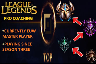 coach you in league of legends, but especially for top lane