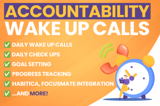 wake you up for months with my wake up call accountability service