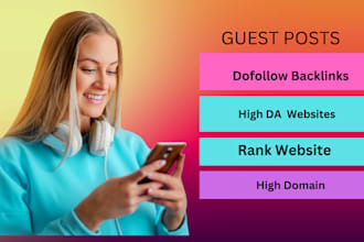publish 10 guest posts on high da pa websites