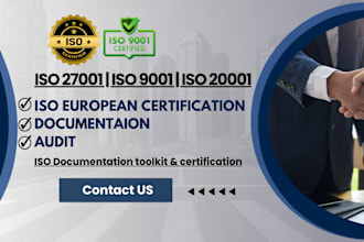 give iso 9001, 27001, 20001 documentation and certification