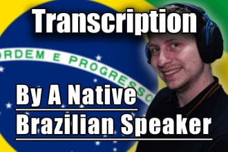 do transcription and translation to brazilian portuguese