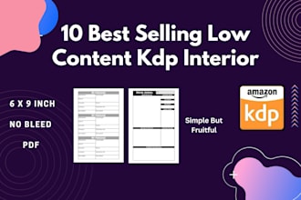 give you 10 best selling kdp low content interior for amazon