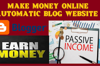 create a make money online automatic blog website