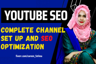 do complete youtube channel setup SEO optimization service