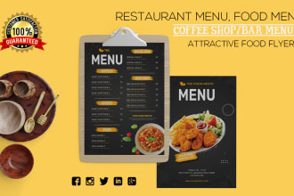 create an attractive restaurant menu, food menu or amazing food flyer design