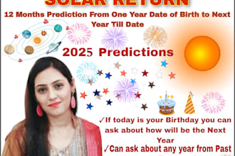 do solar return 12 months 2025 prediction one year from 1 date birth to next