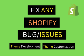 shopify developer, shopify custom coding, shopify bug fix, theme development
