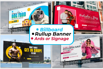 design billboards, rollup banner, ards or signage and retractable banner