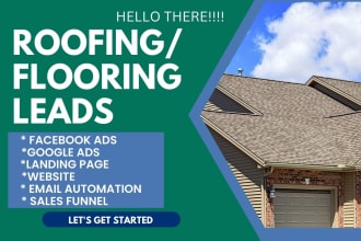 generate high quality roofing and flooring leads roofing and flooring website