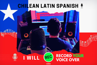 record your male voice over in chilean latin spanish, chile accent high quality
