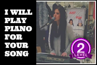 create play and record piano for your song in 24 hours