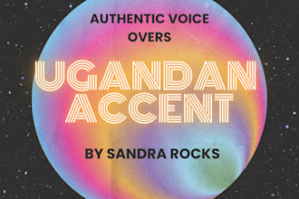 record a voice over with a ugandan accent