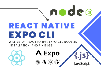 setup react native expo cli, node js installation, and fix bugs