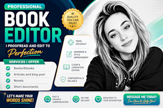 be your book editor, novel editor and proofreader