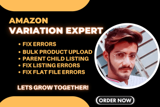 fix or create amazon product listing or parent child variation listings