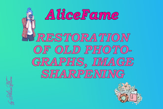 restoring old photographs, improving image sharpening
