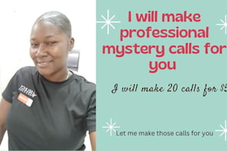 be your professional mystery caller